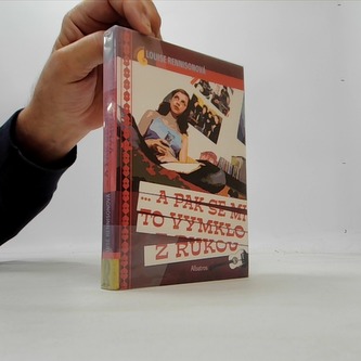 A pak se mi to vymklo z rukou