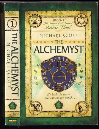 The Alchemyst - The Secrets of the Immortal Nicholas Flamel 1 (Michael Scott, 2010)