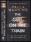 The girl on the train (Paula Hawkins, 2016)