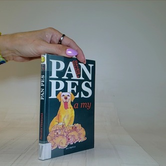 Pan pes... a my