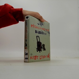 Jak překousnout  babičku