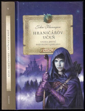 Hraničářův učeň : Rozvaliny Gorlanu - Kniha první (John Flanagan, 2008)