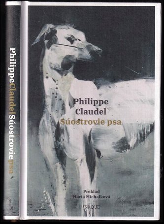 Súostrovie psa (Philippe Claudel, 2020)