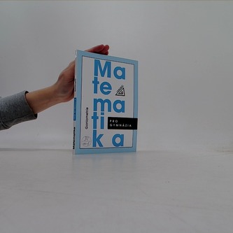 Matematika pro gymnázia Goniometrie