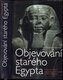 Objevování starého Egypta