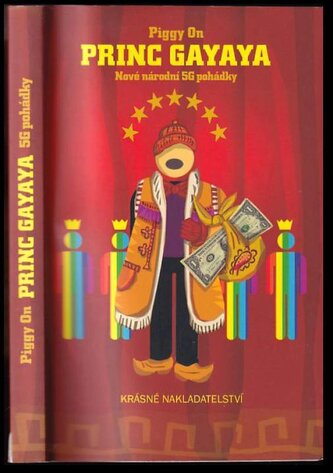 Princ Gayaya : Nové národní 5G pohádky (Piggy On, 2020)