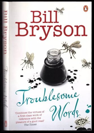 Troublesome Words (Bill Bryson, 2009)