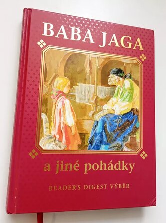 Baba Jaga a jiné pohádky (Aleksej Nikolajevič Tolstoj, 2008)