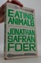 Eating Animals. Tiere essen, englische Ausgabe