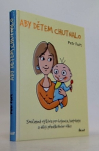 Aby dětem chutnalo