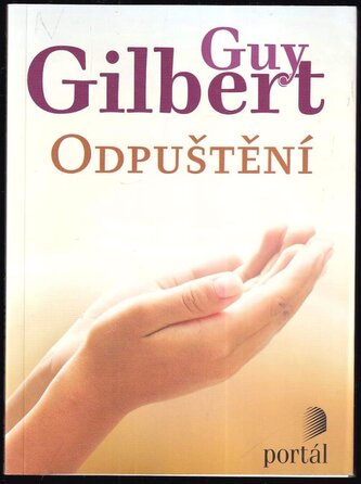 Odpuštění (Guy Gilbert, 2020)