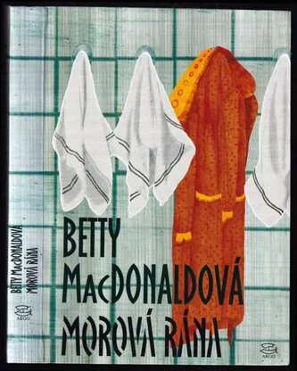 Morová rána (Betty MacDonald, 2008)