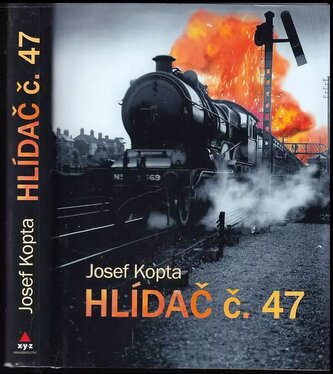 Hlídač č. 47 (Josef Kopta, 2008)
