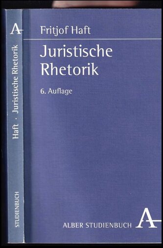 Juristische Rhetorik (Fritjof Haft, 2009)