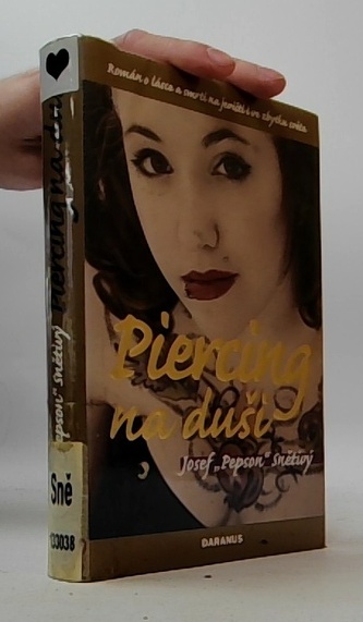 Piercing na duši