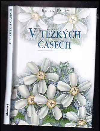 V těžkých časech (Juliette Clarke, 2008)