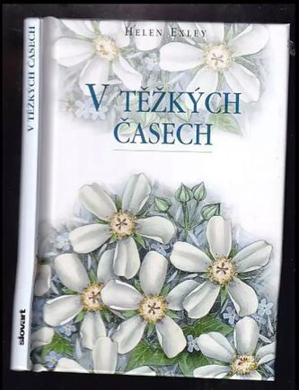 V těžkých časech (Juliette Clarke, 2008)