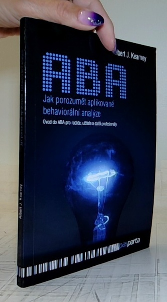 Jak porozumět aplikované behaviorální analýze