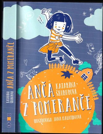 Anča z Pomeranče (Katarína Škorupová, 2020)