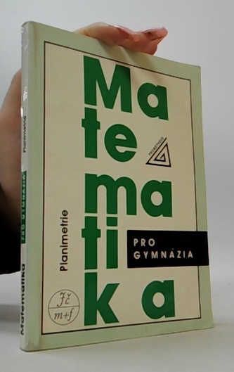 Matematika pro gymnázia Planimetrie