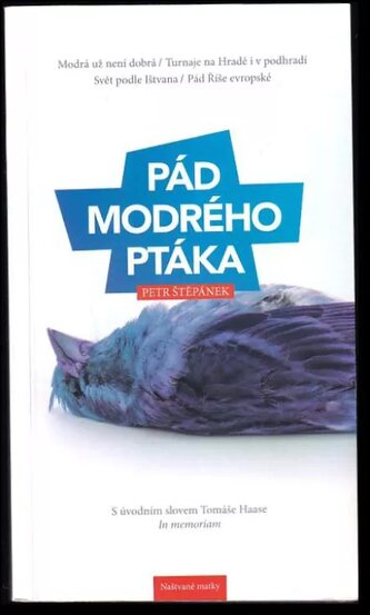 Pád modrého ptáka (Petr Štěpánek, 2020)