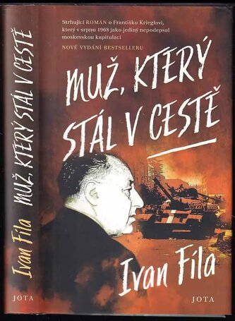 Muž, který stál v cestě (Ivan Fíla, 2020)