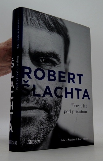 Šlachta - Třicet let pod přísahou