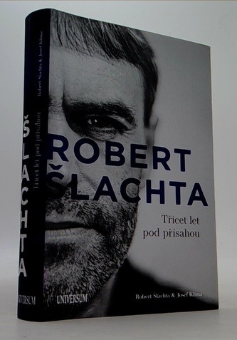 Šlachta - Třicet let pod přísahou