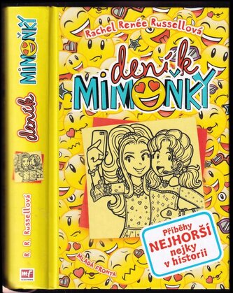 Deník mimoňky : Příběhy nejhorší nejky v historii (Rachel Renée Russell, 2020)
