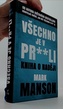 Všechno je v pr**li