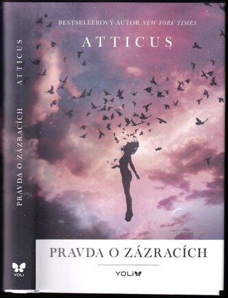 Pravda o zázracích : básně (Atticus, 2020)