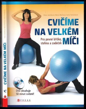 Cvičíme na velkém míči (Hana Janošková, 2011)