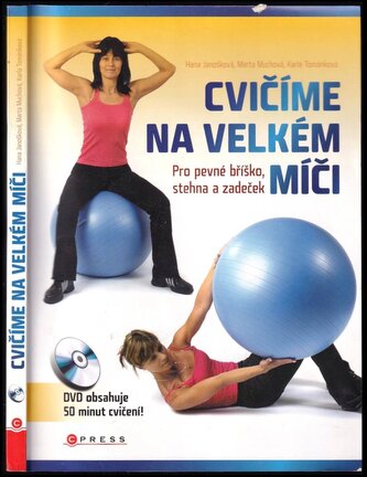 Cvičíme na velkém míči (Hana Janošková, 2008)