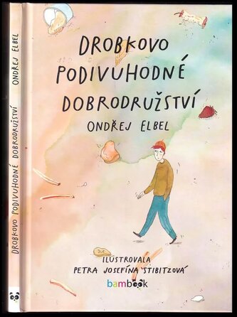 Drobkovo podivuhodné dobrodružství (Ondřej Elbel, 2020)