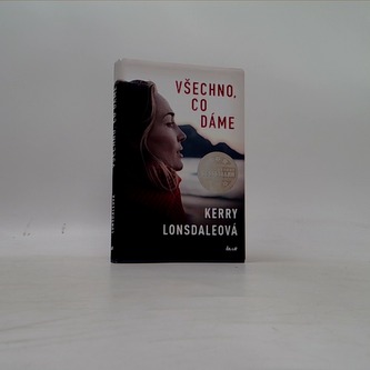 Všechno, co dáme