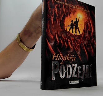 Hlouběji do podzemí