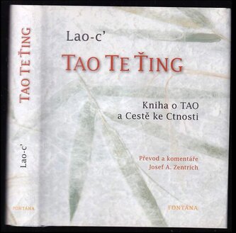 Tao te ťing : kniha o tao a cestě ke cnosti (Laozi, 2008)