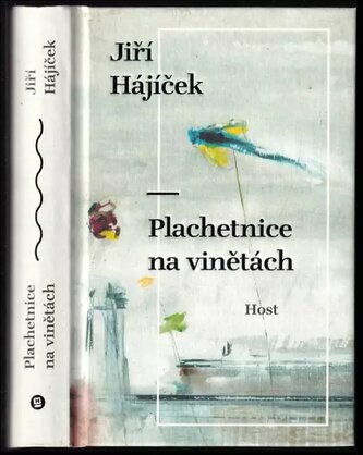 Plachetnice na vinětách (Jiří Hajíček, 2020)