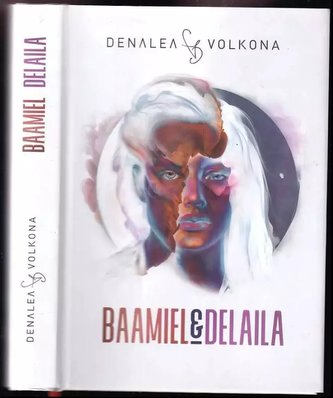 Baamiel &amp; Delaila (Denalea Volkona, 2020)
