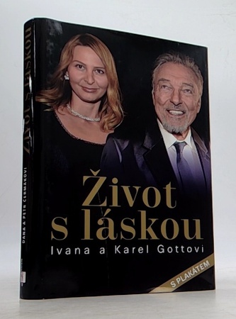 Život s láskou Ivana a Karel Gottovi
