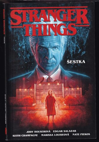 Stranger things : Šestka (Jody Houser, 2020)