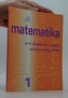Matematika pro dvouleté a tříleté učební obory SOU 1.díl