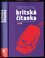 Britská čítanka : Gutenbergova čítanka moderní britské prózy : anglicko-české vydání (, 2008)