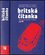Britská čítanka : Gutenbergova čítanka moderní britské prózy : anglicko-české vydání (, 2008)