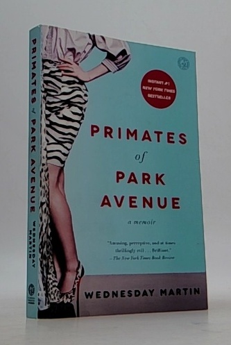 Primates of Park Avenue