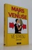 Mars a Venuše ve stresu Mars a Venuše ve stresu