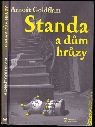 Standa a dům hrůzy (Arnošt Goldflam, 2008)