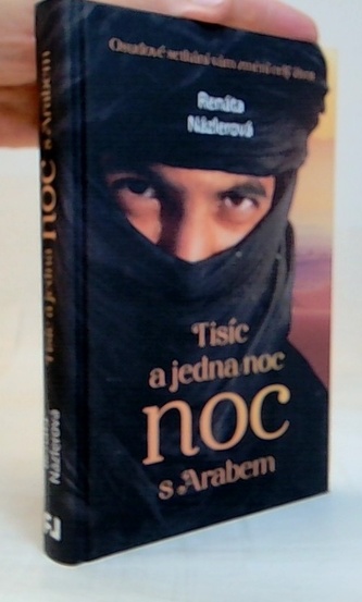 Tisíc a jedna noc s arabem - Osudové setkání vám změní celý život