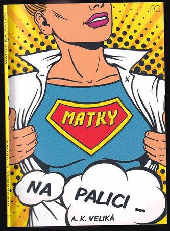 Matky na palici (A. K Veliká, 2020)