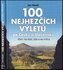 100 nejhezčích výletů po Čechách a Slovensku